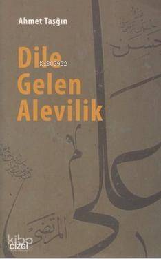 Dile Gelen Alevilik - 1