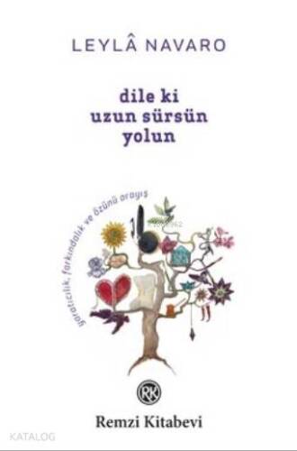 Dile Ki Uzun Sürsün - 1