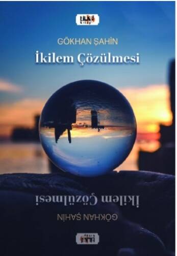 Dilemma : İkilem Çözülmesi - 1