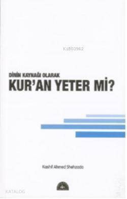 Dilin Kaynağı Olarak| Kur'an Yeter mi? - 1