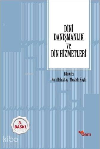 Dinî Danışmanlık ve Din Hizmetleri - 1