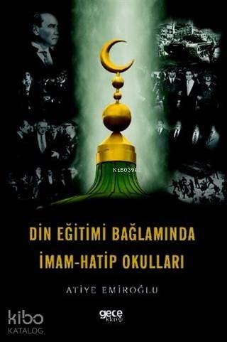 Din Eğitimi Bağlamında İmam-Hatip Okulları - 1