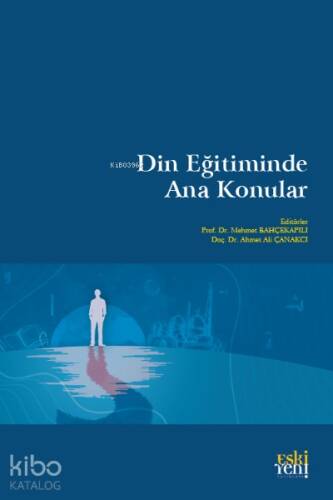 Din Eğitiminde Ana Konular - 1