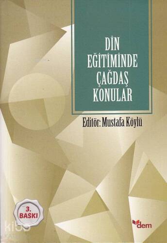 Din Eğitiminde Çağdaş Konular - 1