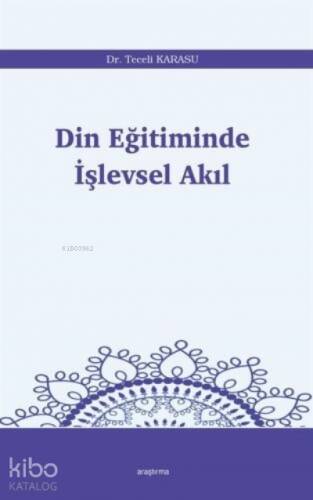 Din Eğitiminde İşlevsel Akıl - 1