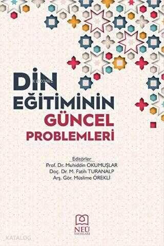 Din Eğitiminin Güncel Problemleri - 1