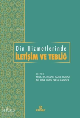 Din Hizmetlerinde İletişim ve Tebliğ - 1