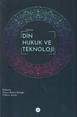 Din Hukuk ve Teknoloji - 1