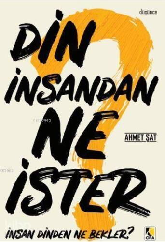 Din İnsandan Ne İster? - 1