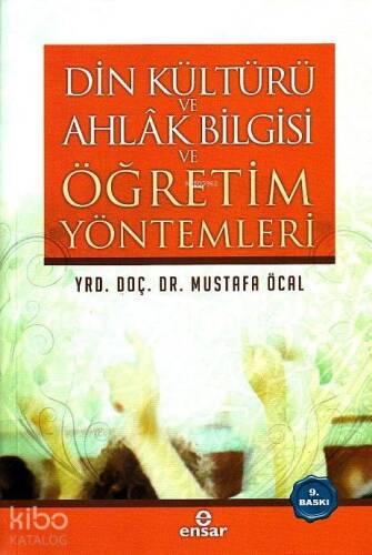 Din Kültürü Ahlak Bilgisi ve Öğretim Yöntemleri - 1