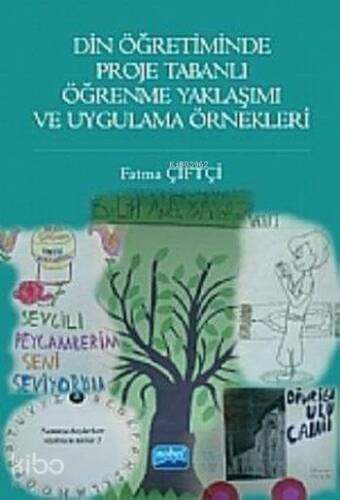 Din Öğretiminde Proje Tabanlı Öğrenme Yaklaşımı ve Uygulama Örnekleri - 1