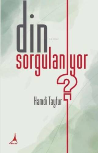 Din Sorgulanıyor - 1