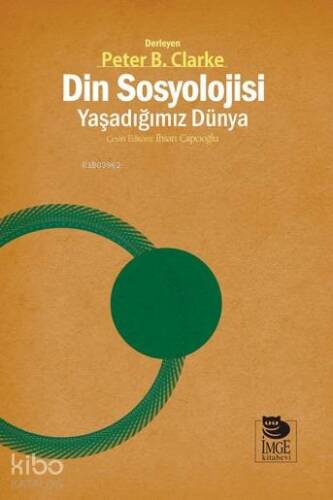 Din Sosyolojisi - Yaşadığımız Dünya - 1