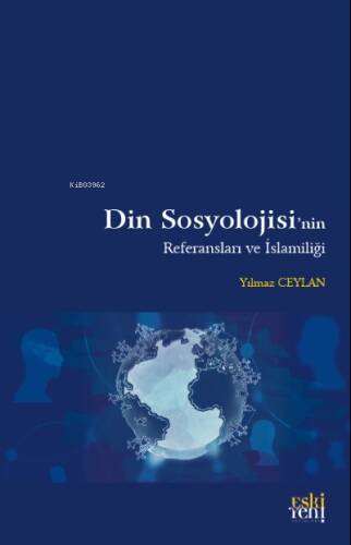 Din Sosyolojisi’nin Referansları ve İslamiliği - 1