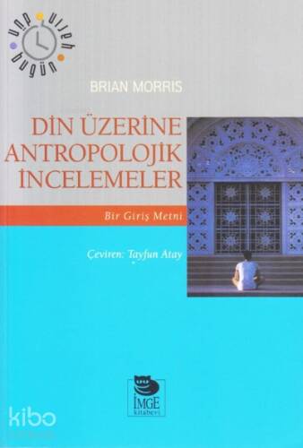 Din Üzerine Antropolojik İncelemeler - 1