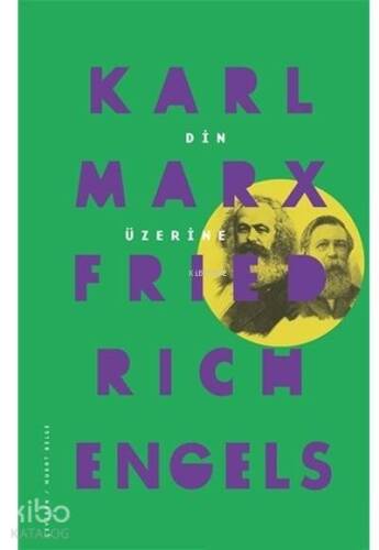 Din Üzerine Karl Marx - 1