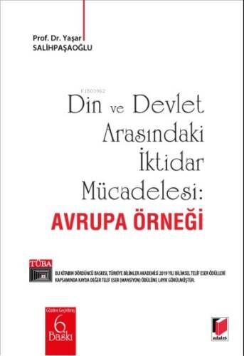 Din ve Devlet Arasındaki İktidar Mücadelesi: Avrupa Örneği - 1