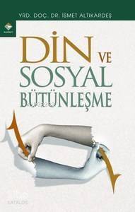 Din ve Sosyal Bütünleşme - 1