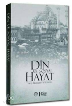 Din ve Sosyal Hayat - 1