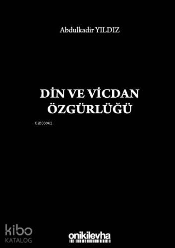 Din ve Vicdan Özgürlüğü - 1