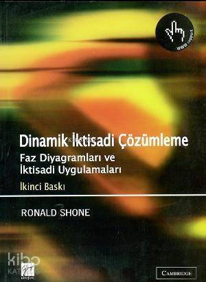 Dinamik İktisadi Çözümleme; Faz Diyagramları ve İktisadi Uygulamaları - 1