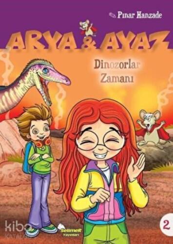 Dinazorlar Zamanı - Arya ve Ayaz 2 - 1