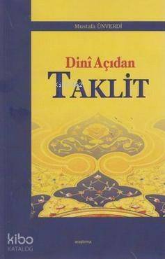 Dini Açıdan Taklit - 1