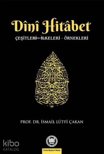 Dini Hitabet; Çeşitleri - İlkeleri - Örnekleri - 1