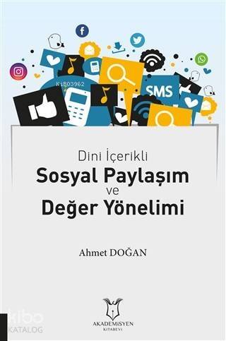 Dini İçerikli Sosyal Paylaşım ve Değer Yönelimi - 1