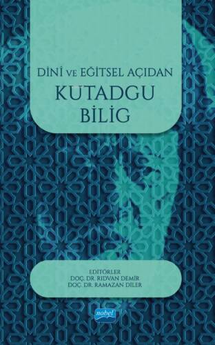 Dini ve Eğitsel Açıdan Kutadgu Bilig - 1