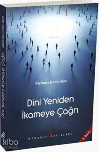 Dini Yeniden İkameye Çağrı - 1