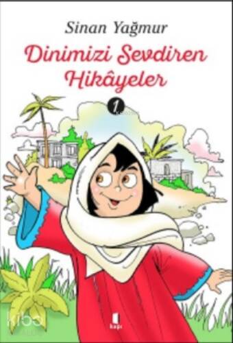 Dinimizi Sevdiren Hikâyeler 1 - 1