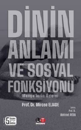 Dinin Anlamı ve Sosyal Fonksiyonu - 1