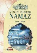 Dinin Direği Namaz - 1