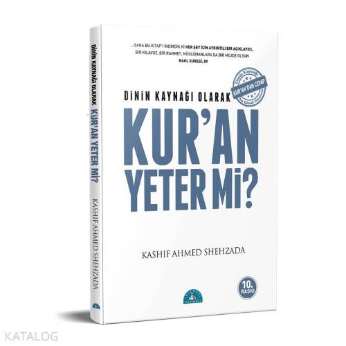 Dinin Kaynağı Olarak Kur'an Yeter mi? - 1