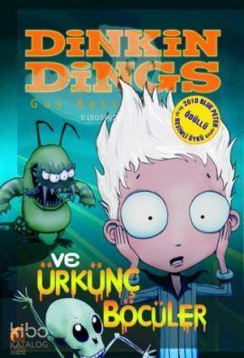 Dinkins Dings ve Ürkünç Böcüler; Dinkin Dings'in Maceraları,8-12 Yaş - 1