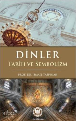 Dİnler; Tarih ve Sembolizm - 1