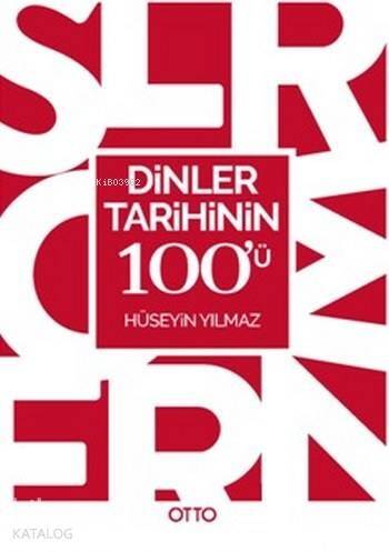 Dinler Tarihinin 100'ü - 1