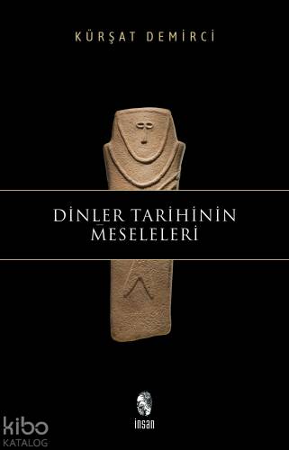 Dinler Tarihinin Meseleleri - 1