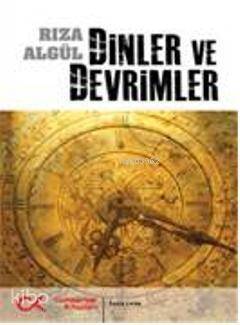 Dinler ve Devrimler - 1