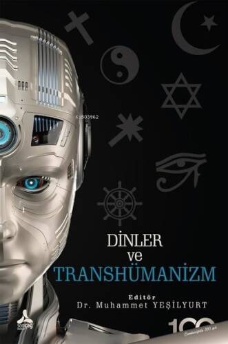 Dinler Ve Transhümanizm - 1