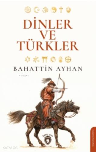 Dinler ve Türkler - 1