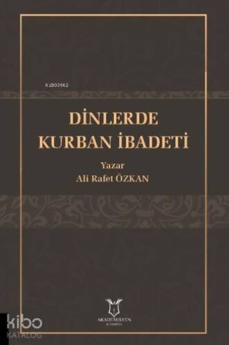 Dinlerde Kurban İbadeti - 1