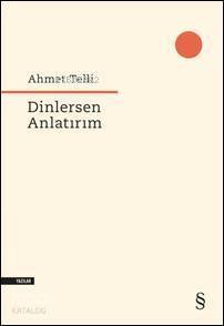 Dinlersen Anlatırım - 1