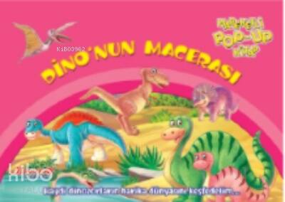 Dino'nun Macerası- Hareketli Pop-up Kitap - 1