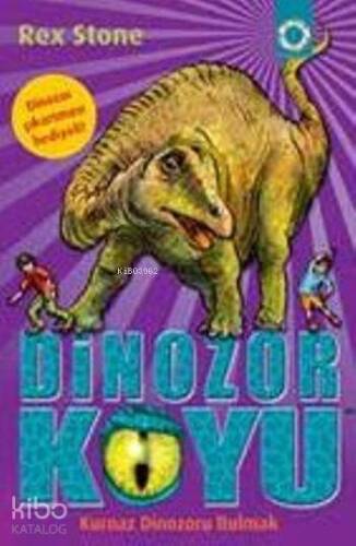 Dinozor Koyu - 11: Kurnaz Dinozoru Bulmak - 1