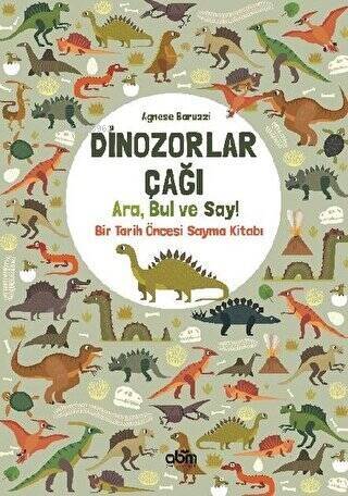 Dinozorlar Çağı: Ara, Bul ve Say – Bir Tarih Öncesi Sayma Kitabı - 1