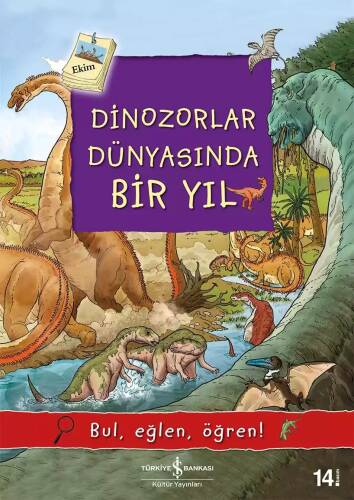 Dinozorlar Dünyasında Bir Yıl - 1