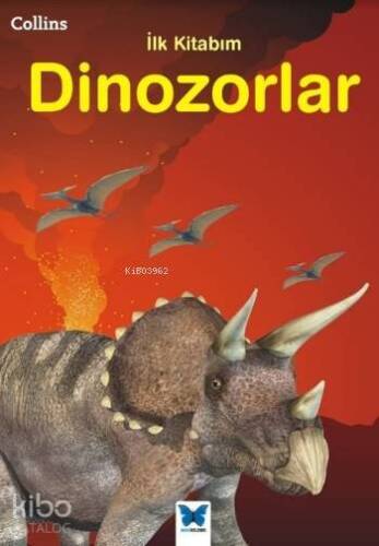 Dinozorlar; İlk Kitabım - 1