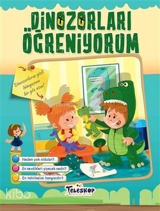 Dinozorları Öğreniyorum - 1